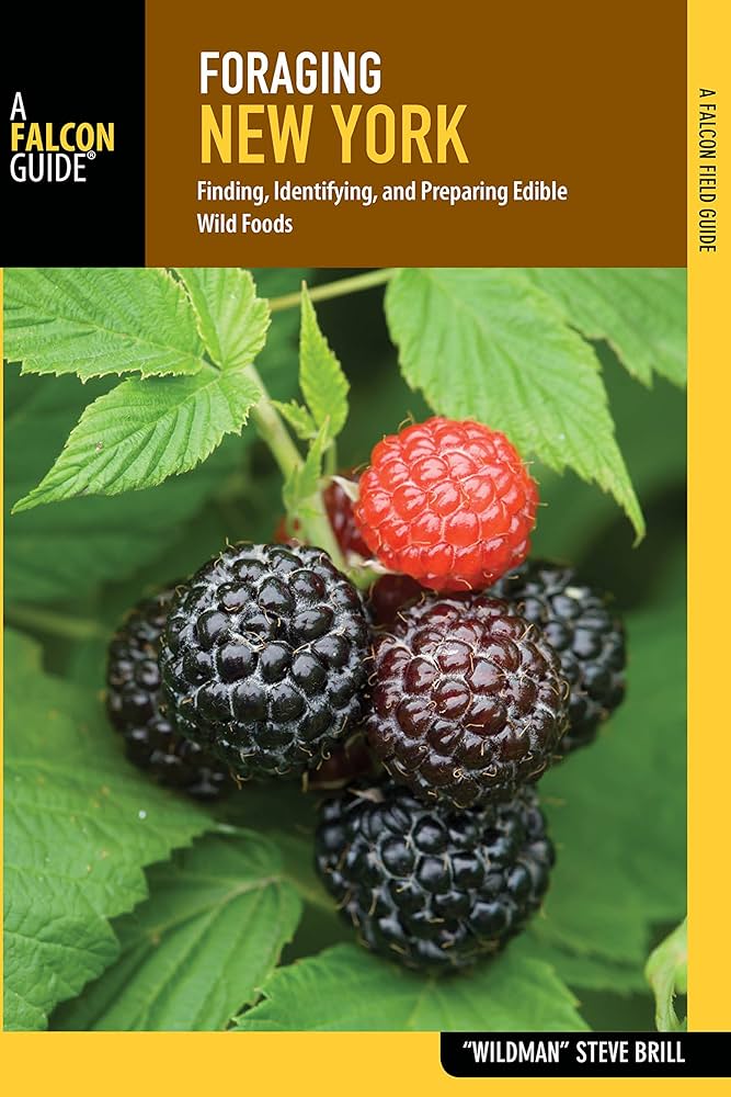 Foraging New York: Finding, Identifying, and Preparing Edible Wild Foods Blue Line Book Exchange