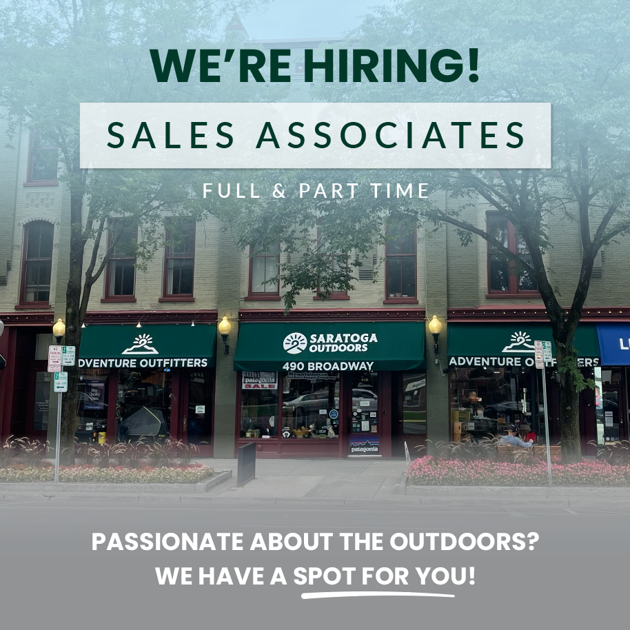 WE'RE HIRING! Saratoga Outdoors