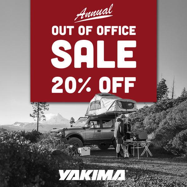 Save 20% Off Select Yakima Products Aug. 22nd Through Sept. 1st!