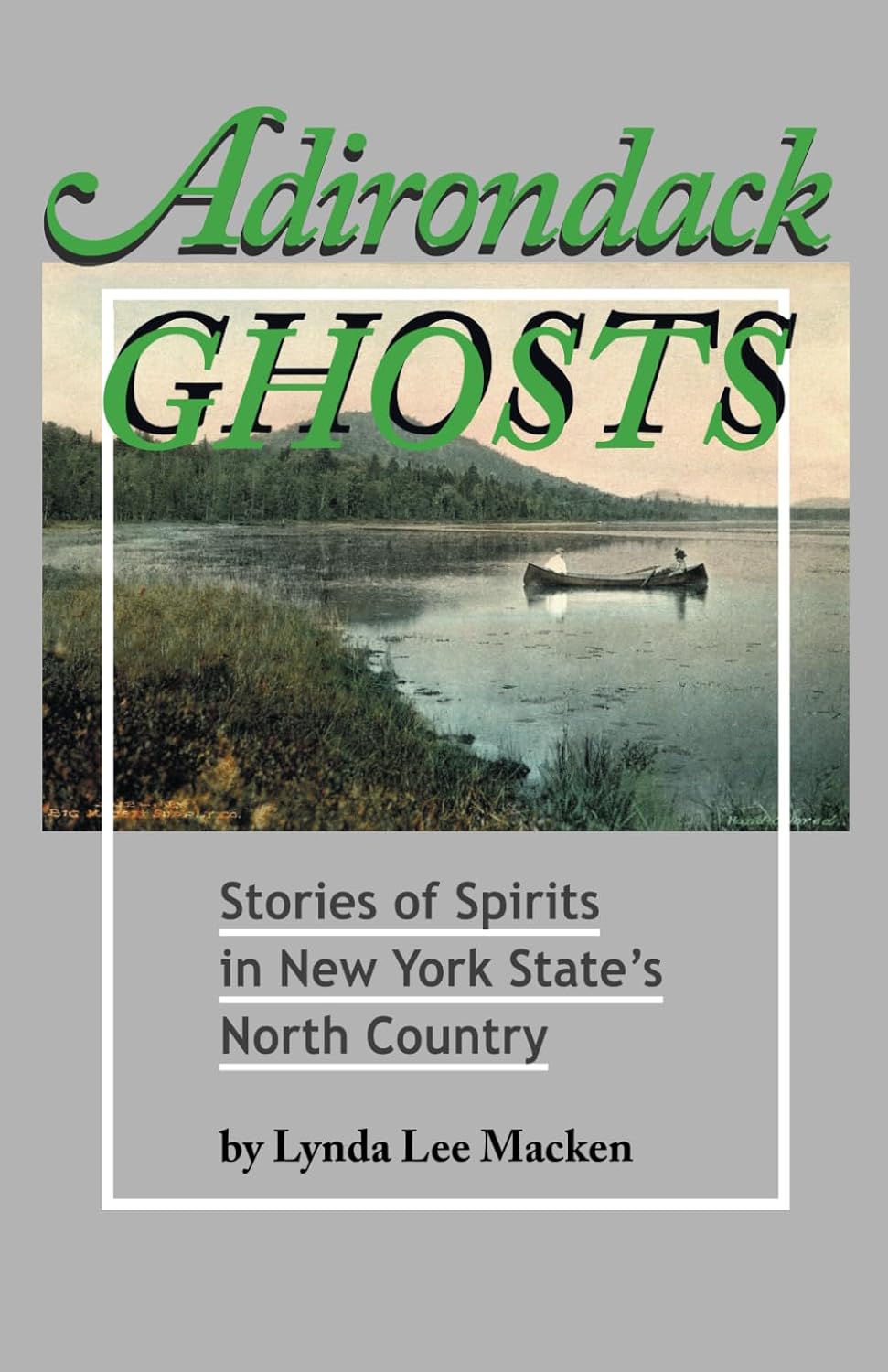Adirondack Ghosts Blue Line Book Exchange