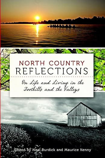 North Country Reflections: On Life and Living in the Foothills and the Valleys Blue Line Book Exchange