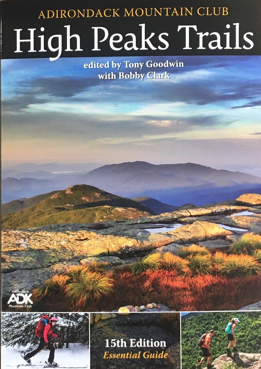 Adirondack Mountain Club Hiking Trail Guide Adirondack Mountain Club