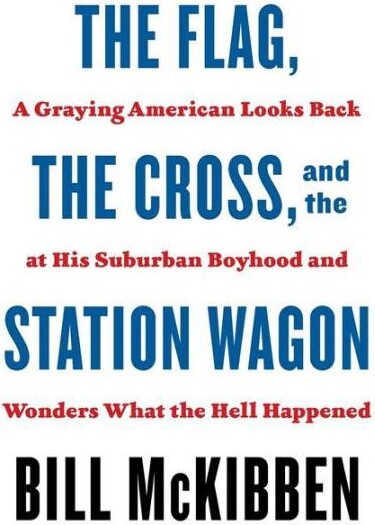 Flag, the Cross, and the Station Wagon MacMillan